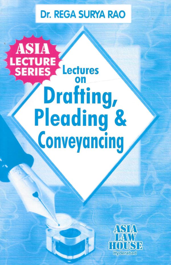 Lectures on Drafting,Pleading & Conveyancing Fashion