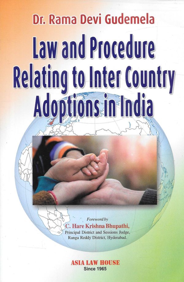 Law and Procedure relating to Inter Country Adoptions in India Hot on Sale