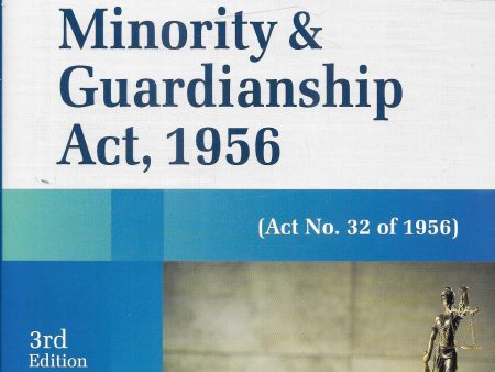 Commentary on The Hindu Minority and Guardianship Act, 1956 Supply