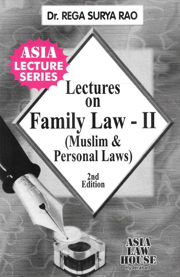 Lectures On Family Law-2 (Muslim & Personal Law) Online